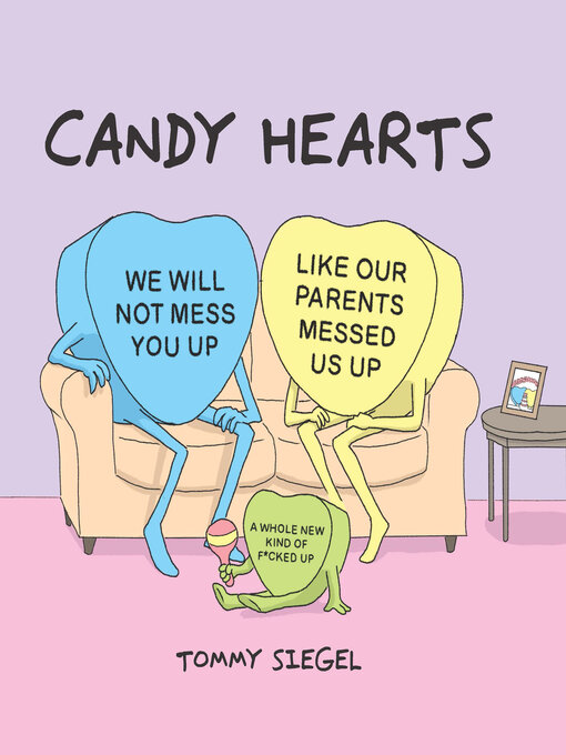 Title details for Candy Hearts by Tommy Siegel - Wait list